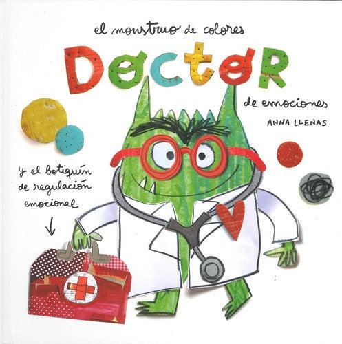 EL MONSTRUO DE COLORES: DOCTOR DE EMOCIONES