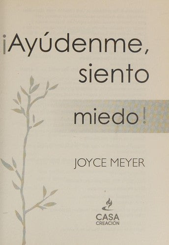 AYÚDENME, SIENTO MIEDO