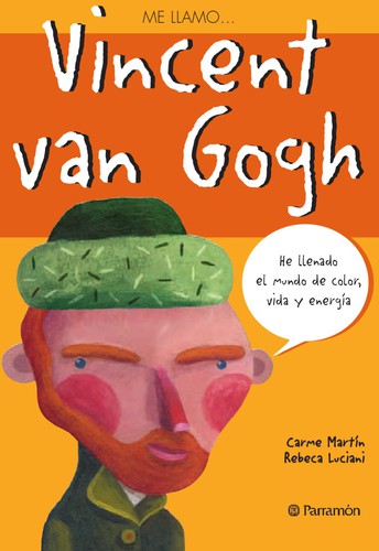 ME LLAMO? VINCENT VAN GOGH