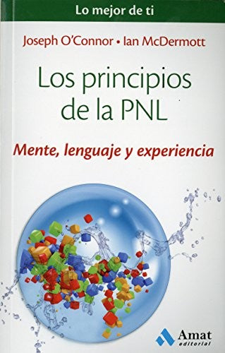 LOS PRINCIPIOS DE LA PNL