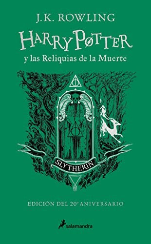 HARRY POTTER 7: LAS RELIQUIAS DE LA MUERTE (SLYTHERIN 20º ANIV)