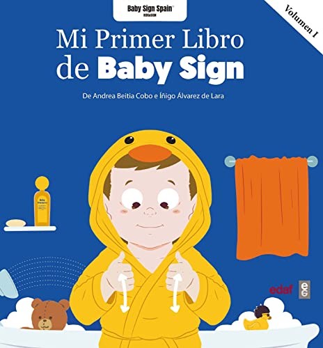 MI PRIMER LIBRO DE BABY SIGN VOL. 1