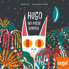 HUGO NO PUEDE DORMIR