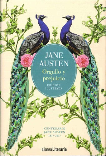 ORGULLO Y PREJUICIO [EDICIÓN ILUSTRADA]
