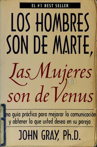 LOS HOMBRES SON DE MARTE LAS MUJERES SON DE VENUS