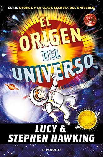 CLAVE SECRETA DEL UNIVERSO 3: EL ORIGEN DEL UNIVERSO