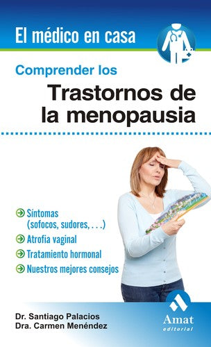 * COMPRENDER LOS TRASTORNOS DE LA MENOPAUSIA