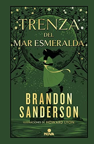 NOVELA SECRETA 1: TRENZA DEL MAR ESMERALDA (tapa dura)
