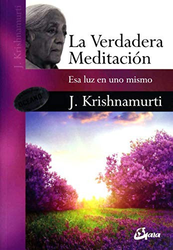 LA VERDADERA MEDITACIÓN