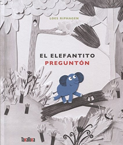 ELEFANTITO PREGUNTON