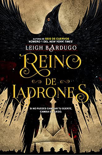 SEIS CUERVOS 2: REINO DE LADRONES
