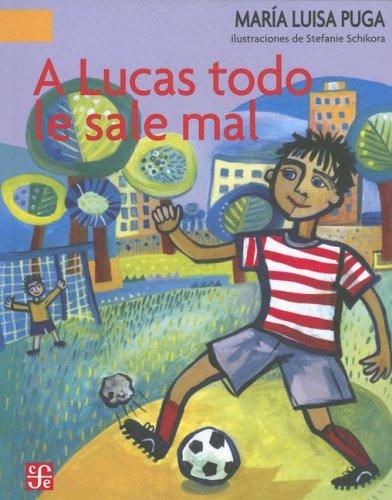 A LUCAS TODO LE SALE MAL
