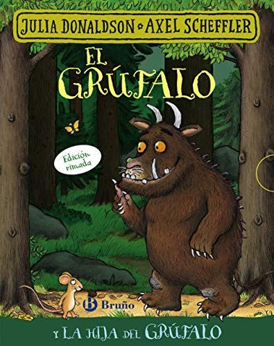 EL GRUFALO Y LA HIJA DEL GRUFALO (EDICION RIMADA)