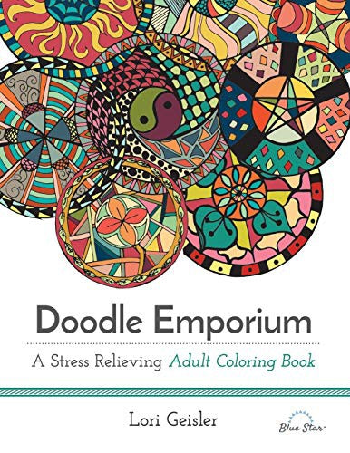 * DOODLE EMPORIUM: A STRESS RELIEVING ADULT COLORING BOOK