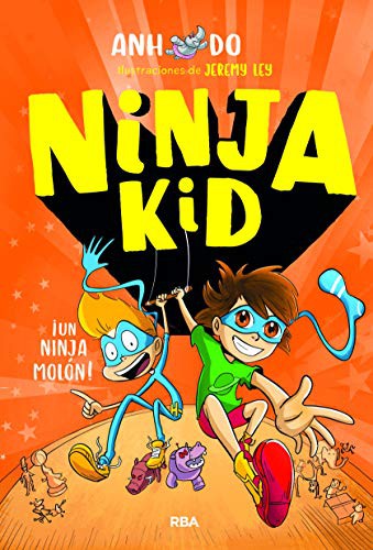 NINJA KID 4: ¡UN NINJA MOLÓN!