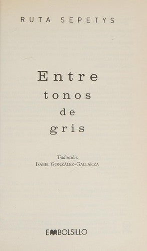 ENTRE TONOS DE GRIS