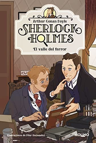SHERLOCK HOLMES 4. EL VALLE DEL TERROR