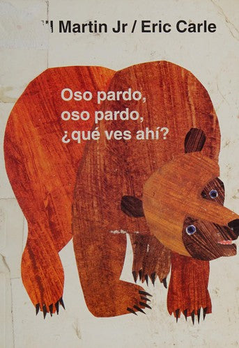 OSO PARDO OSO PARDO QUE VES AHI
