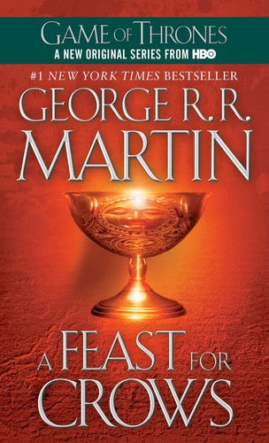 GAME OF THRONES 4: A FEAST FOR CROWS