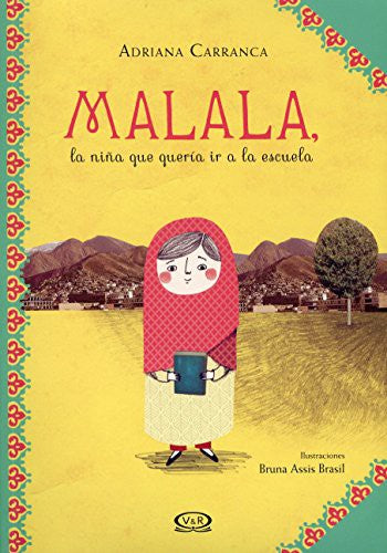 MALALA, LA NIÑA QUE QUERA IR A LA ESCUELA