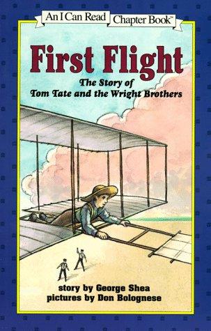 FIRST FLIGHT: (I CAN READ LEVEL 4)