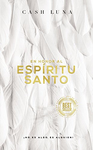 EN HONOR AL ESPIRITU SANTO