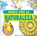 *JUEGA CON LA NATURALEZA