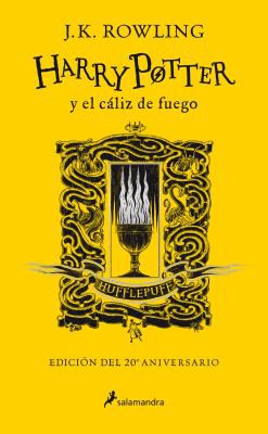 HARRY POTTER 4: EL CÁLIZ DE FUEGO (EDICIÓN HUFFLEPUFF DEL 20º ANIVERSARIO) (HARRY