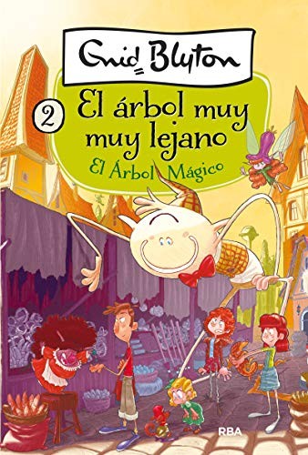 ARBOL MUY MUY LEJANO 2. ARBOL MAGICO, EL