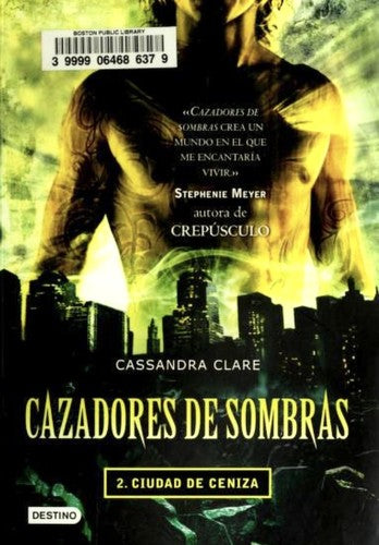 CAZADORES DE SOMBRAS 2: CIUDAD DE CENIZA