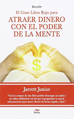 GRAN LIBRO ROJO PARA ATRAER DINERO CON EL PODER DE LA MENTE