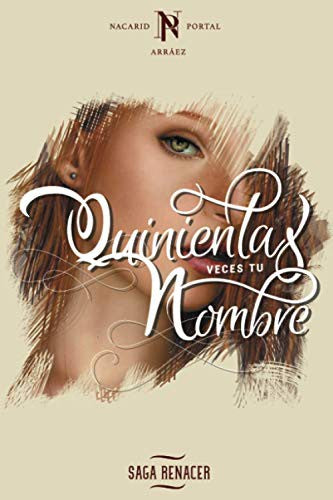 QUINIENTAS VECES TU NOMBRE