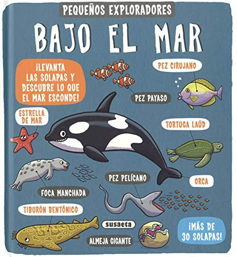 LIBRO PEQUEÑOS EXPLORADORES BAJO EL MAR SUSAETA S2753007