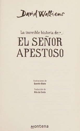 INCREIBLE HISTORIA DEL SEÑOR APESTOSO, LA