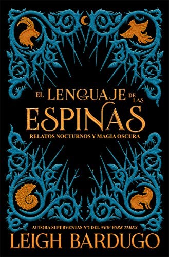 EL LENGUAJE DE LAS ESPINAS