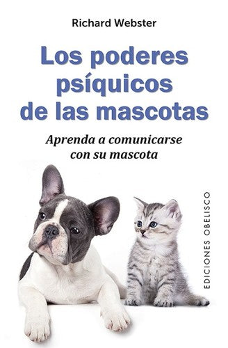 * LOS PODERES PSÍQUICOS DE LAS MASCOTAS