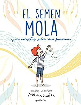 EL SEMEN MOLA