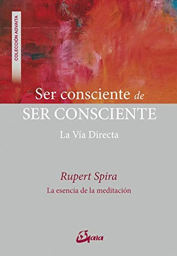 SER CONSCIENTE DE SER CONSCIENTE