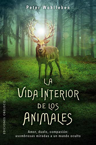 * LA VIDA INTERIOR DE LOS ANIMALES