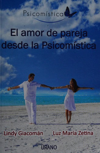 * AMOR DE PAREJA DESDE LA PSICOMÍSTICA, EL