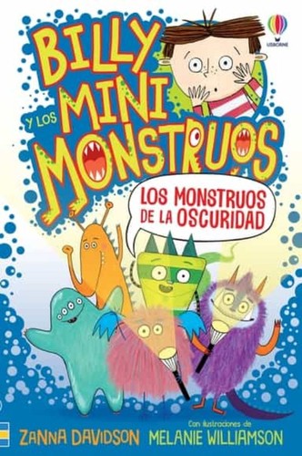 BILLY Y LOS MINI MONSTRUOS 1 :LOS MONSTRUOS DE LA OSCURIDAD