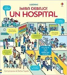 MIRA DEBAJO: UN HOSPITAL