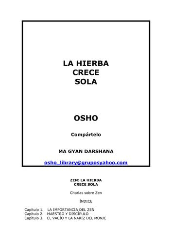 ZEN. LA HIERBA CRECE SOLA