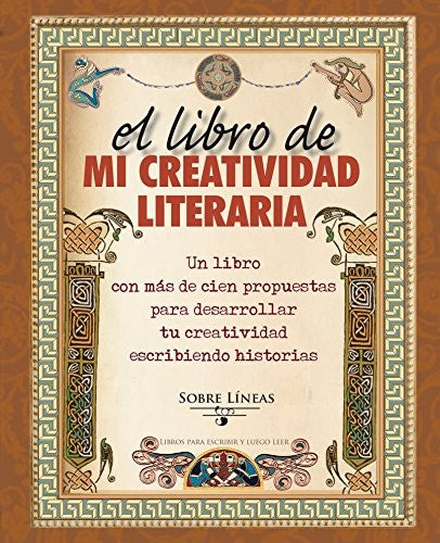 * EL LIBRO DE MI CREATIVIDAD LITERARIA