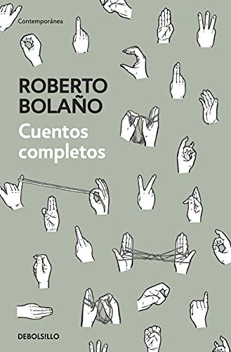 CUENTOS COMPLETOS - BOLAÑO