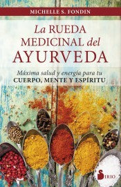 * LA RUEDA MEDICINAL DEL AYURVEDA