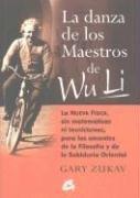 * LA DANZA DE LOS MAESTROS DE WU LI