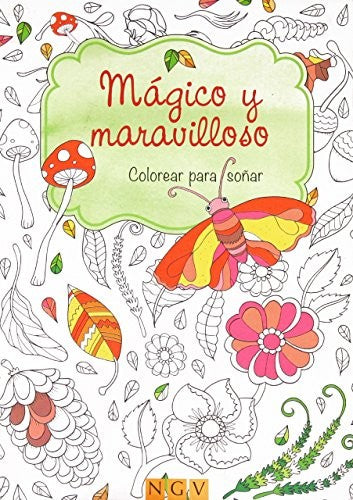 MÁGICO Y MARAVILLOSO