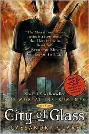 CITY OF GLASS. MORTAL INSTRUMENTS 3