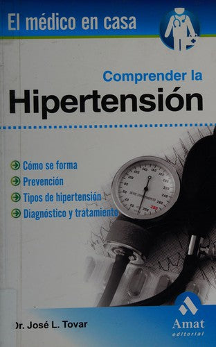 * COMPRENDER LA HIPERTENSIÓN